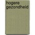 Hogere gezondheid