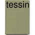 Tessin