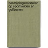 Bestrijdingsmiddelen op sportvelden en golfbanen by E. Schepel