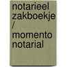 Notarieel zakboekje / Momento Notarial door Onbekend