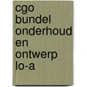 CGO bundel Onderhoud en ontwerp LO-A door Collectief