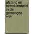 Afstand en betrokkenheid in de gemengde wijk
