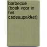 Barbecue (Boek voor in het cadeaupakket) door Onbekend