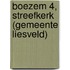 Boezem 4, Streefkerk (gemeente Liesveld)