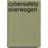 Cybersafety overwogen