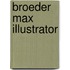 BROEDER MAX ILLUSTRATOR