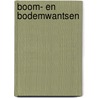 Boom- en Bodemwantsen door J. van Schaik