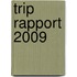 Trip Rapport 2009