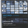 Word Expert 2010 - Module 2: Tekst opmaak door Anne Timmer-Melis