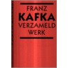 Verzameld werk door Franz Kafka