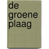 De groene plaag door Mike Butterworth
