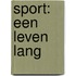 Sport: een leven lang