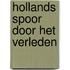 Hollands Spoor door het verleden