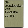 De bloedboeken van Sylvestre Curare door Winning Brad