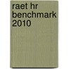 Raet HR Benchmark 2010 by S. Kars