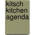 Kitsch Kitchen Agenda