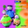 Boetseren met Makin's Clay door C. Pont
