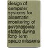 Design of computer systems for automatic monitoring of psychosocial states during long-term space missions