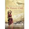 De Victory Club door Robin Lee Hatcher