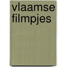 Vlaamse filmpjes by John Rijpens