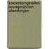 Kostenkengetallen Bouwprojecten Afwerkingen