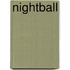 Nightball