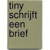 Tiny schrijft een brief door Marcel Marlier