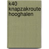 K40 Knapzakroute Hooghalen door B. Boivin