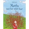 Martha met het wilde haar
