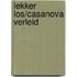 Lekker los/Casanova verleid