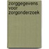 Zorggegevens voor zorgonderzoek