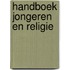 Handboek jongeren en religie