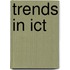 Trends in ICT