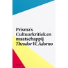 Prisma's cultuurkritiek en maatschappij door Theodor W. Adorno