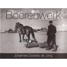 Boerenwerk door Johannes Doedes de Jong