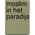Moslim in het paradijs