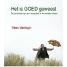 Het is goed geweest door T.L.T. Verduijn