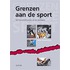 Grenzen aan is sport