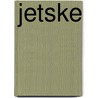 Jetske by A. Nauta