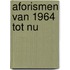 Aforismen van 1964 tot nu