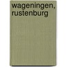 Wageningen, Rustenburg by J. Holl
