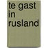 Te gast in Rusland