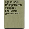 CGO bundel Transporteren vloeibare stoffen en gassen LO-B door Collectief