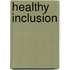 Healthy inclusion