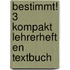 Bestimmt! 3 Kompakt Lehrerheft en Textbuch