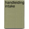 Handleiding intake by W. van Sebille
