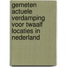 Gemeten actuele verdamping voor twaalf locaties in Nederland door Onbekend