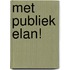 Met publiek elan!