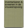 Inventariseren & screenen in de vrouwenopvang by J. Wolf