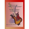 Bouw de "Recycled Guitar" met Stratocaster® onderdelen door Bert van der Moer